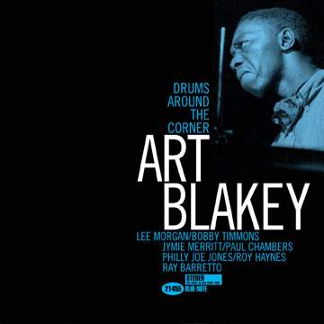 Drums around the corner - BLAKEY ART