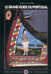 Le Grand guide du Portugal - COLLECTIF