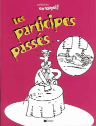 Les Participes passés - MICHEL BRINDAMOUR - FRANCOISE TCHOU