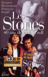 Les Stones: 40 ans de rock & roll - FRANCOIS JOUFFA - JACQUES BARSAMIAN
