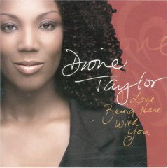 I love being here with you - TAYLOR DIONE