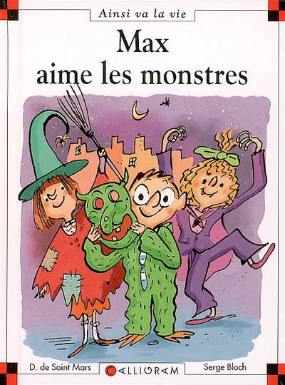 Max aime les monstres #78 - DOMINIQUE DE SAINT-MARS - SERGE BLOCH