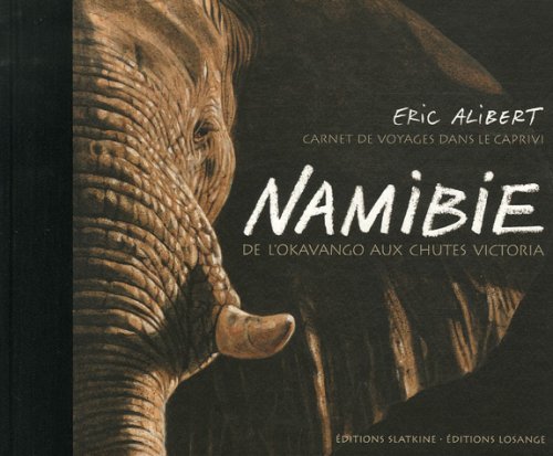 Carnet de voyage dans le... - ERIC ALIBERT