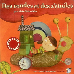 Des rondes et des z'étoiles - ALAIN SCHNEIDER