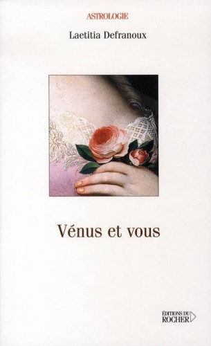 Vénus et vous - LAETITIA DEFRANOUX