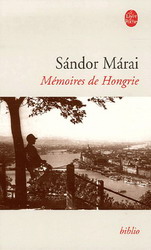 Mémoires de Hongrie - SANDOR MARAI