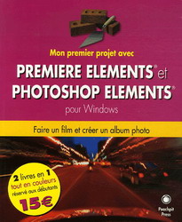 Premiere Elements et Photoshop elements - KATHERINE ULRICH - J OZER