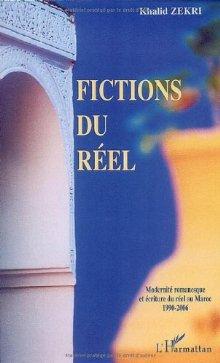 Fictions du réel - KHALID ZEKRI