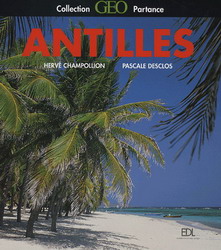 Antilles - PASCALE DESCLOS - HERVE CHAMPOLLION