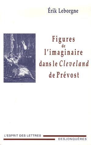 Figures de l&#39;imaginaire dans le Clevela - ERIK LEBORGNE