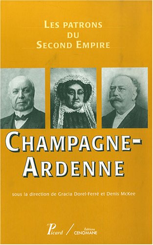 Les Patrons du second Empire - COLLECTIF