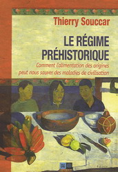 Le Régime préhistorique - THIERRY SOUCCAR