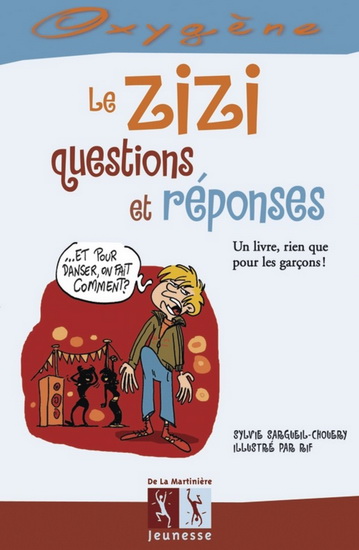 Le Zizi, questions et réponses - SYLVIE SARGUEIL