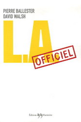 L.A. officiel - PIERRE BALLESTER - DAVID WALSH