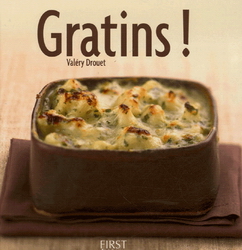 Gratins! - VALERY DROUET