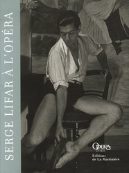 Serge Lifar à l'Opéra - COLLECTIF