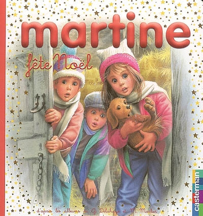 Martine fête Noël #21 - GILBERT DELAHAYE - MARCEL MARLIER