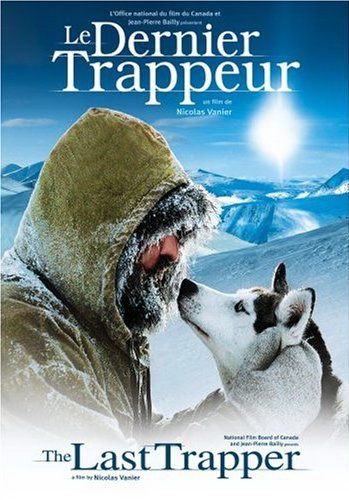 Le Dernier trappeur - VANIER NICOLAS