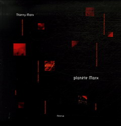 PLANETE MARX - THIERRY MARX