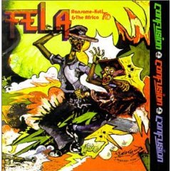 Confusion + Gentleman - FELA KUTI