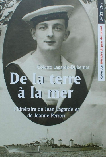 De la terre à la mer - COLETTE LAGARDE-DUBERNAT
