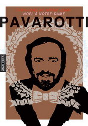 Pavarotti - Noel à Notre-Dame - COMPILATION