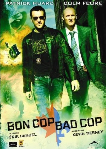 Bon Cop, Bad Cop - CANUEL ERIC