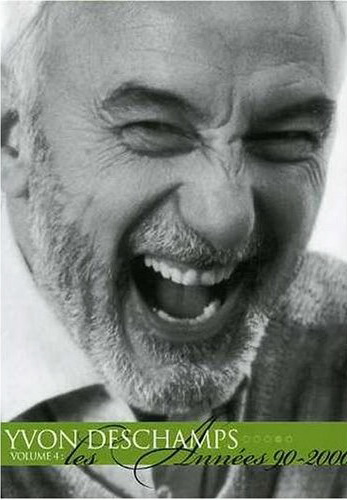 Yvon Deschamps: L&#39;intégrale des années 1990-2000 - DESCHAMPS YVON