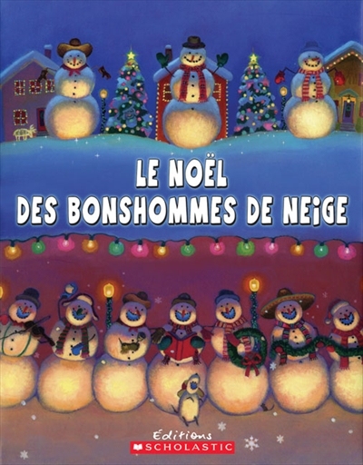 Le Noël des bonshommes de neige - CARALYN BUEHNER