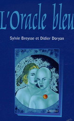 L'Oracle bleu - SYLVIE BREYSSE - DIDIER DORYAN