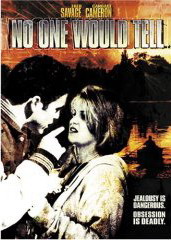 No One Would Tell - NOSSECK NOEL