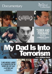 My dad is into terrorism - KAREL WILLIAM