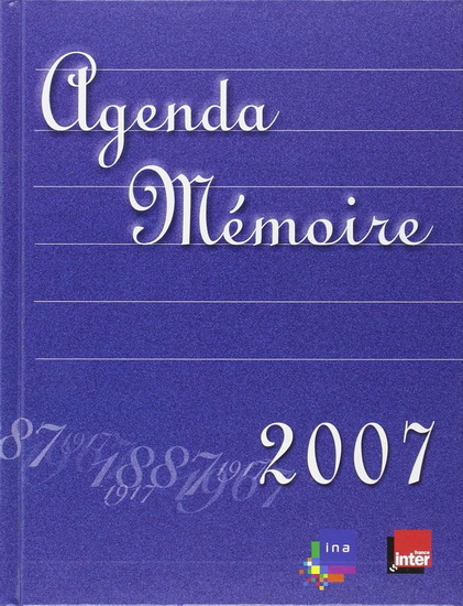 Agenda mémoire 2007 - CHRISTEL& AL. MOUCHARD