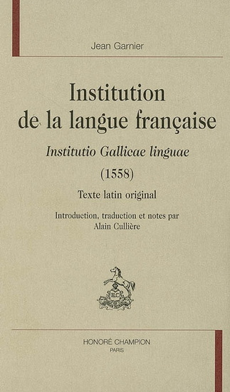 Institution de la langue française - JEAN GARNIER