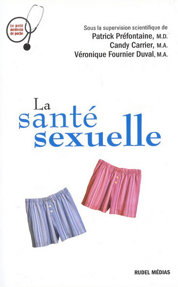 La Santé sexuelle - PATRICK PREFONTAINE & AL