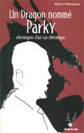 Un dragon nommé Parky - ROBERT THIBAUDEAU - M-E PAQUIN