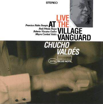 Live at the Village Vanguard - VALDES CHUCHO