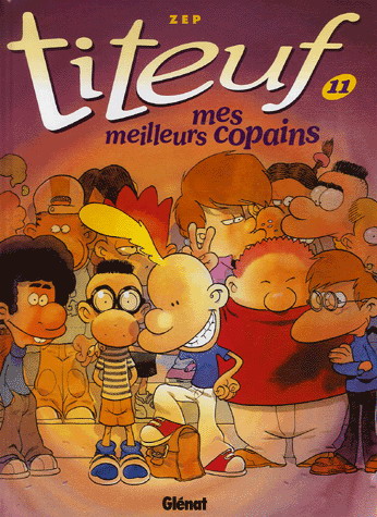 Mes meilleurs copains #11 - ZEP