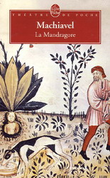 La Mandragore - MACHIAVEL