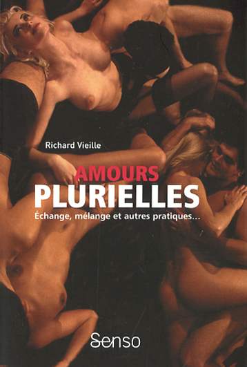 Amours plurielles - RICHARD VIEILLE