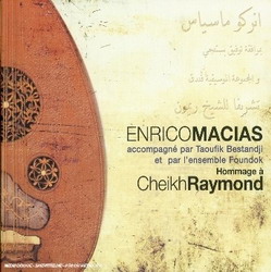 Hommage à Cheikh Raymond (2CD) - MACIAS ENRICO