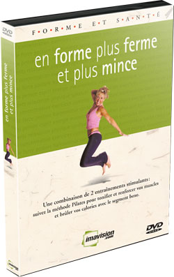 En forme plus ferme et plus mince - 