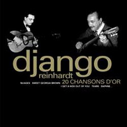 Django Reinhardt - 20 chansons d'or - REINHARDT DJANGO
