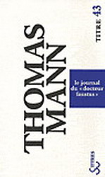 Le Journal du docteur Faustus - THOMAS MANN