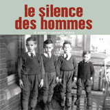 Le Silence des hommes - D KIMM & FALAISE BERNARD