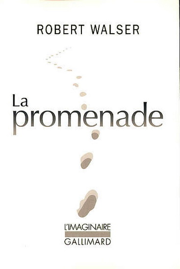 La Promenade - ROBERT WALSER