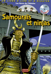 Samourais et Ninjas - DELPHINE GRAVIER