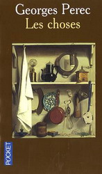 Les Choses N. éd. - GEORGES PEREC