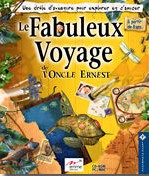 Le Fabuleux Voyage de l&#39;Oncle Ernest