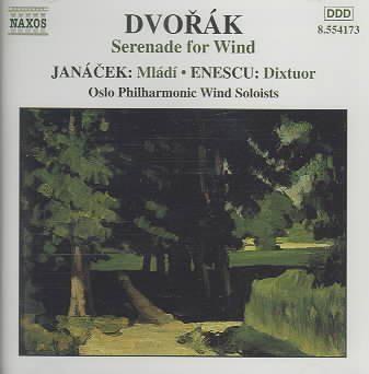 Serenade for winds - Mlad - Dixtour - DVORAK - ENESCU - JANACEK